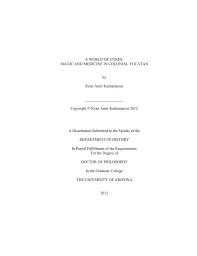 Desde delantales y manteles, hasta ralladores de queso, moldes y cuchillos se dan cita en un espacio donde se empieza. A World Of Cures Magic And Medicine In Colonial Yucatan By Manualzz