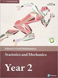 Edexcel A Level Mathematics Statistics And Mechanics Year 2 In 2020 Mathematics Textbook Edexcel A Level