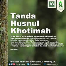 Husnul Khothimah Kutipan Agama Motivasi Kutipan Terbaik