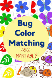 Just download, print and have fun. Color Matching Bugs The Activity Mom In 2020 Toddler Free Printables Color Games For Toddlers Matching Games For Toddlers