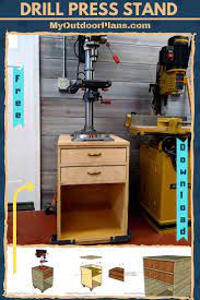 How To Build A Drill Press Stand Drill Press Stand Drill Press Woodworking Shop Plans