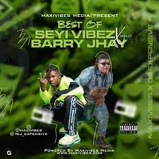 Listen and share your thoughts below! Download Best Of Seyi Vibez And Barry Jhay Mixtape Mp3 Illuminaija