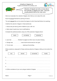 Adverbs of degree provide details about the degree or intensity of something, such as an action or adjective. Adverbs Of Degree 3 Word Classes By Urbrainy Com