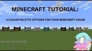 Minecraft skinshare minecraft mods minecraft servers minecraft skins minecraft world seeds. Building With Bunnie 1 10 Color Palette Options For Your Minecraft House Youtube