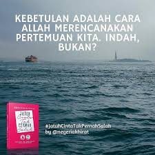 From Jatuhcintatakpernahsalah Sebab Allah Selalu Tau Yang Terindah Untuk Hamba Nya Mempertemukan Denganmu Misalnya Pre Order Buku N Jatuh Cinta Buku Cinta