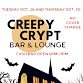 Creepy Crypt Bar and Lounge open Oct. 28 and 30 event image