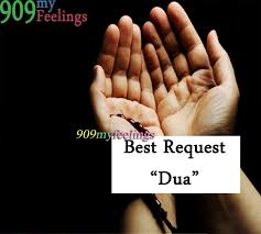 Best Request Dua Islamic Dua Most Powerful Dua Islam