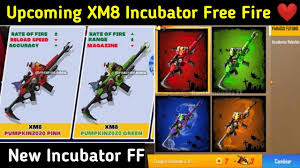 Add your names, share with friends. Xm8 Incubator Full Details In Free Fire Next Incubator In Free Fire Xm8 Weapon Incubator Freefire Youtube