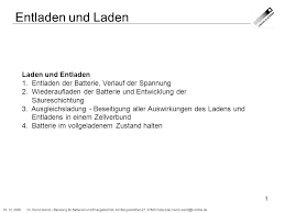 Efb steht für enhanced flooded battery, afb für advanced flooded battery. Entladen Und Laden Laden Und Entladen 1 Entladen Der Batterie Verlauf Der Spannung 2 Wiederaufladen Der Batterie Und Entwicklung Der Saureschichtung Ppt Video Online Herunterladen