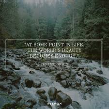 Www Filson Com Toni Morrison Nature Quotes Adventure Nature Quotes Adventure Quotes