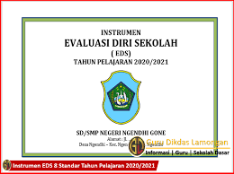 Diposting oleh aden m.h di 08.28 0. Instrumen Eds 8 Standar Tahun Pelajaran 2020 2021