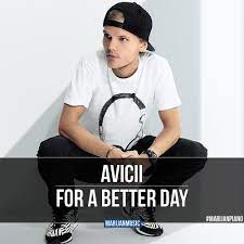 The music video came out on 14 may 2019. Stream Avicii For A Better Day Piano Cover By Marijan By Marijan Music Listen Online For Free On Soundcloud