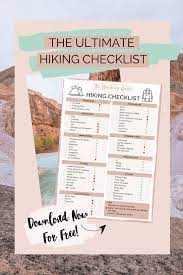 The Ultimate Hiking Checklist Hiking Checklist Hiking Trip Travel Blogger