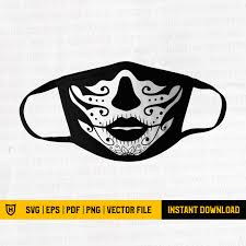 Sugar Skull Svg File Skull Mask Svg Day Of The Dead Girl Etsy Funny Face Mask Face Mask Skull Mask