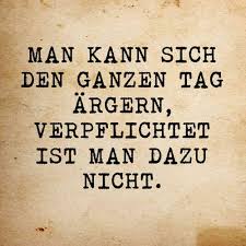 Argern Spruche Lustige Spruche Spruche Zitate