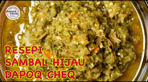 Sambal hijau ikan bilis rm18.00 cod rm5 200 gram. Resepi Sambal Hijau Ikan Bilis Tutorial Step By Step Kongsi Resepi Youtube