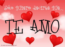 Solo Quiero Decirte Que Te Amo Imagenes De Te Amo Frases De Te Amo Te Amo Mi Amor
