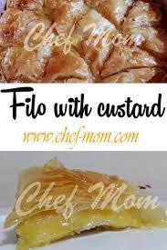 Chef Mom Filo With Custard Phyllo Recipes Phyllo Dessert Ingredients