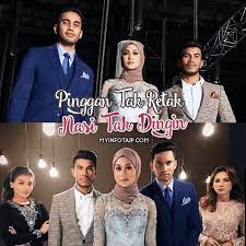 However, nizam postponed his return to malaysia as he had married shila (zera hariz) in silence while staying abroad. Drama Pinggan Tak Retak Nasi Tak Dingin Tv3 Myinfotaip