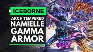 Monster Hunter World Iceborne | Arch Tempered NAMIELLE Gamma Armor & Skills  - YouTube