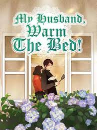 Download novel my husband pdf. My Husband Warm The Bed Chapter 16 Babelnovel