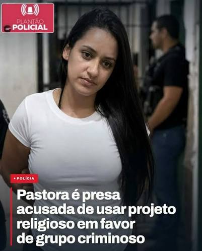 A Pol&iacute;cia Civil prendeu preventivamente, nesta quinta-feira (16), a pastora  Rhavenna Barcelos de Almeida, investigada por supostamente utilizar uma  iniciativa religiosa como canal de apoio a uma organiza&ccedil;&atilde;o criminosa do Rio  de