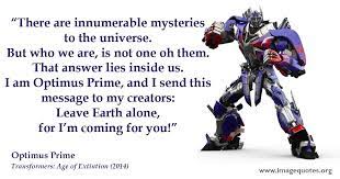 Pin By Pan Panic On Transformers Transformers Optimus Prime Quotes Optimus Prime