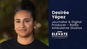 INMA: INMA Elevate Scholar: Desirée Yépez of Radio Ambulante Studios