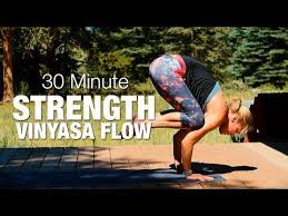 30 Minute Strength Vinyasa Flow Yoga Class Five Parks Yoga Vinyasa Flow Yoga Yoga Videos Yoga Flow