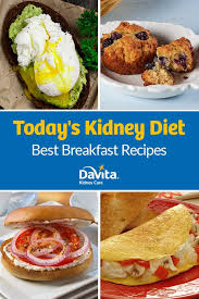 Rise And Shine With Recipes From The New Today S Kidney Diet Best Breakfa Kidney Friendly Foods Kidney Disease Diet Recipes Kidney Friendly Recipes Renal Diet