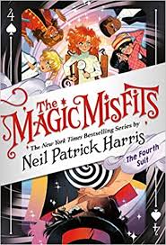 In addition to supersummary's 1,900+ study guides, we offer 7,000+ free plot summaries covering a diverse. The Magic Misfits The Fourth Suit The Magic Misfits 4 Harris Neil Patrick 9780316391955 Amazon Com Books