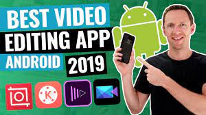 Here are the best video editing apps for budding video editors. Best Video Editing App For Android 2019 Review Youtube