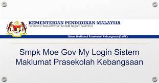 Smpk mampu membangunkan sistem maklumat yang lebih bersepadu di peringkat kebangsaan. Smpk Moe Gov My Login Sistem Maklumat Prasekolah Kebangsaan My Pendidik