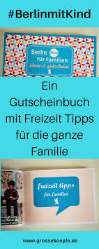 Berlinmitkind Berlin Fur Familien Ein Gutscheinbuch Grossekoepfe Berlin Mit Kindern Familie Ist Berlin