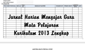 Contoh rpp ini merupakan bentuk rencana pelaksanaan kegiatan/ rpk pramuka. Jurnal Harian Mengajar Guru Mata Pelajaran Kurikulum 2013 Lengkap Makalah Pedia