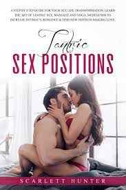 Romance plays a large role in these games. Tantric Sex Positions A Step By Step Guide For Your Sex Life Transformation Learn The Art Of Tantric Sex Massage And Yoga Meditation To Increase Intimacy Romance Find New Depth In