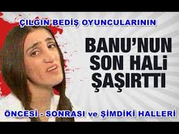 Cilgin Bedis Oyuncularinin Simdiki Halleri Oncesi Sonrasi Youtube