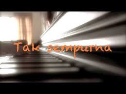 There is no strumming pattern for this song yet. Rapuh Opick Piano Cover With Lyrics Youtube