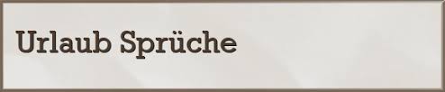 20 Urlaub Spruche Zitate Und Weisheiten Gratis Spruch De