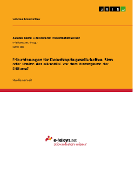Dezember 2011 beginnen, durch datenfernübertragung zu übermitteln. Erleichterungen Fur Kleinstkapitalgesellschaften Grin