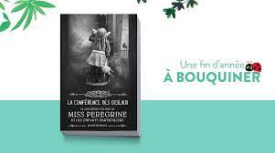 Check spelling or type a new query. Un Livre Pour Noel La Conference Des Oiseaux Miss Peregrine Et Les Enfants Particuliers Tome 5 Des 12 Ans Bayard Jeunesse