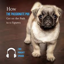 This Podcast Has Many Good Nuggets In Here About Fb Marketing And Testing The Market To See What To Create Or Sell Pugs Dogs Puppies