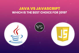 java vs javascript which is the best choice for 2019