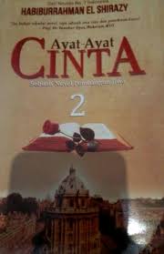 Ayat ayat alkitab ini dapat menginspirasi siapa saja yang membacanya, dan dapat memperoleh suatu mujizat dalam kehidupannya. Resensi Buku Ayat Ayat Cinta 2