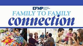 EFMP Family to Family Connection