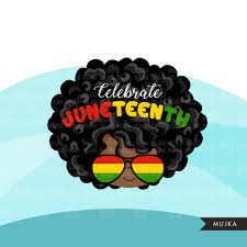 Keep fighting quotes for juneteenth. Juneteenth Clipart Juneteenth Afro Black Girl Black History Sublimat Mujka Cliparts