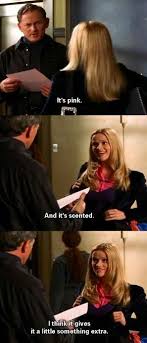 My English Professors Syllabus Is Pink No Grown Woman Should Print Anything On Pink Paper Unless It Is Legally Blonde Favorite Movie Quotes Best Movie Quotes