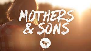 Paul bogart mothers & sons lyrics