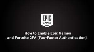 How To Enable Epic Games And Fortnite 2fa Two Factor Authentication Epic Games Support Youtube