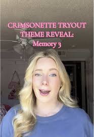 Crimsonette Tryout Theme Reveal: Memory 3 Unveiled